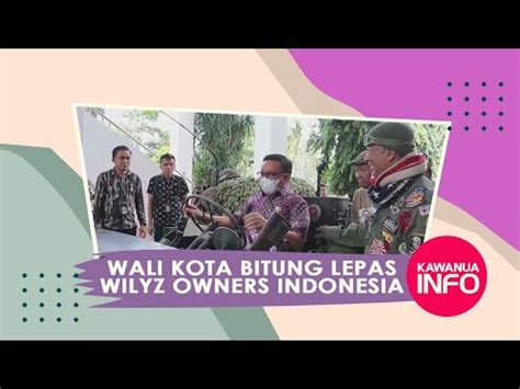 Wali Kota Bitung Lepas Wilyz Owners Indonesia Youtube