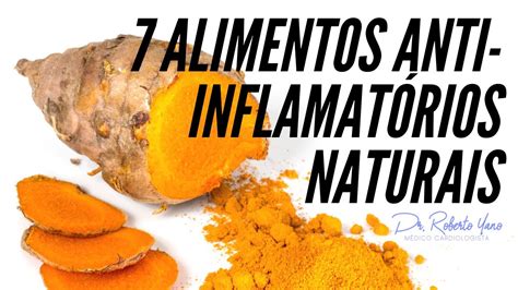 7 anti inflamatórios naturais que você precisa conhecer YouTube