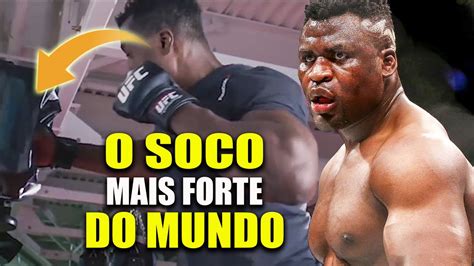 O Soco Mais Forte Do Mundo De Francis Ngannou O Monstro Do Mma