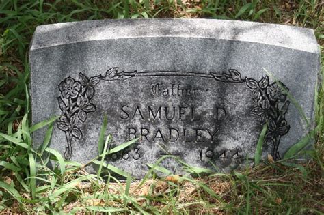 Samuel Dickie Bradley 1863 1944 Find A Grave Memorial