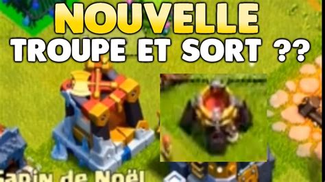 Clash Of Clans Nouvelle Troupe Et Sort Noir Youtube