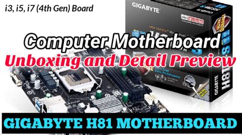 Computer Motherboard Unboxing And Preview H81 Board Gigabyte H81 Motherboard 4th Gen I3 I5