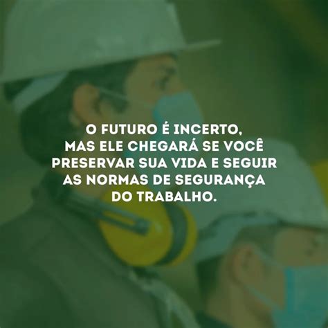 Frases Para Segurança Do Trabalho REVOEDUCA