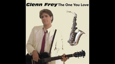 The One You Love Glenn Frey Altsax Cover Youtube