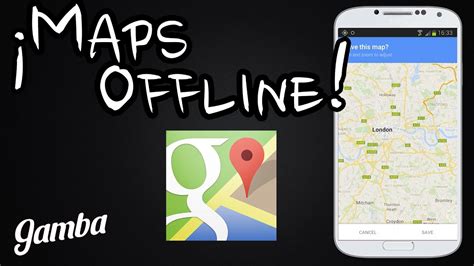 C Mo Usar Google Maps Sin Internet Tutoriales Youtube