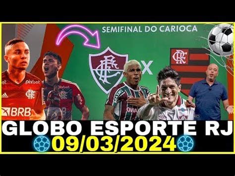 Globo Esporte De Hoje Completo Fla X Flu Ao Vivo Assim Que O