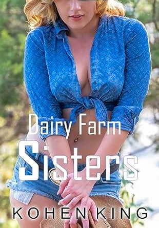 Dairy Farm Sisters Harem Adventure The Camper S Harem Book 2