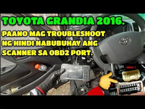 PAANO MAG TROUBLESHOOT NG HINDI NABUBUHAY ANG SCANNER SA OBD2 PORT