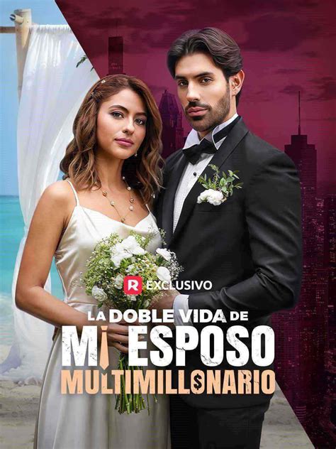 Episodio La Doble Vida De Mi Esposo Multimillonario Reelshort