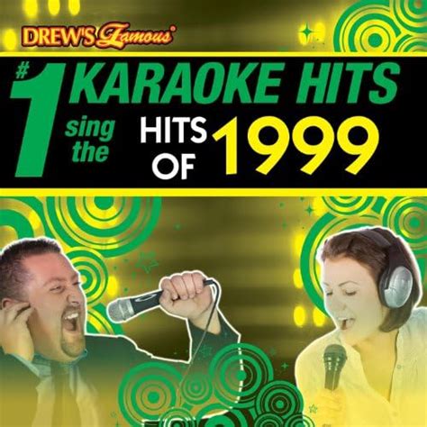 Amazon Music The Karaoke Crewのdrews Famous 1 Karaoke Hits Sing The Hits Of 1999 Jp