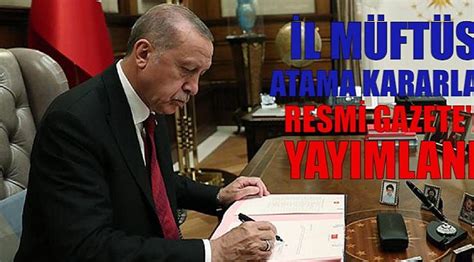 L M Ft S Atama Kararlar Resmi Gazete De Yay Mland Diyanet