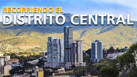 🎁recorrido Por El Distrito Central │tegucigalpa│ Voy Super Rapido Youtube