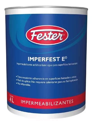 Impermeabilizante Asf Ltico Base Agua Fester Imperfest E L Env O Gratis