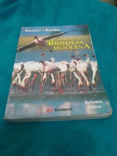 Fundamentos Da Biologia Moderna Volume Nico Grau De Amabis