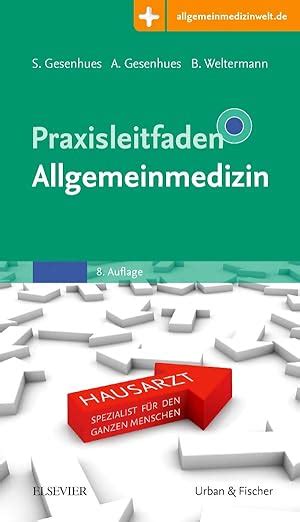 Praxisleitfaden Allgemeinmedizin Mit Zugang Zur Medizinwelt