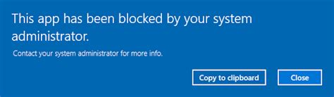 This App Has Been Blocked By Your System Administrator Satjolo