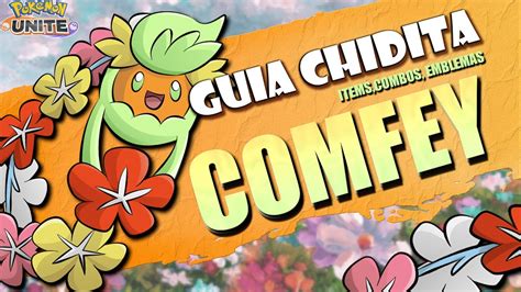 Gu A Completa De Comfey Combos Items Y Medallas Pokemon Unite