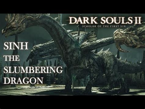 Sinh The Slumbering Dragon Boss Fight Tank Build Dark Souls 2