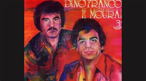 Dino Franco E Mourai Vol Lp Completo Youtube