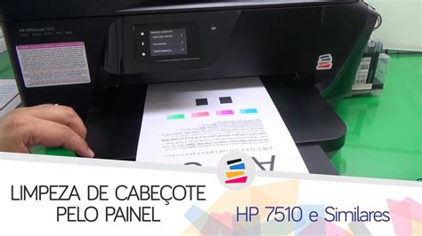 Tutorial Limpeza de Cabeçote 3 Níveis pelo Painel HP 7510 A3 e