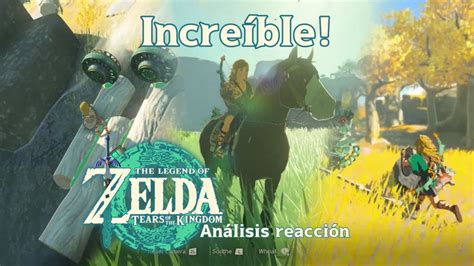 La Realidad De Zelda Tears Of The Kingdom Reacci N Y Analisis Al