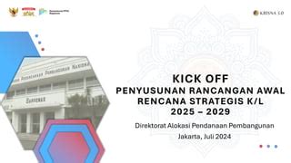 240708 Paparan Kick Off Pak Dir Ranwal Renstra KL 2025 2029 Pdf