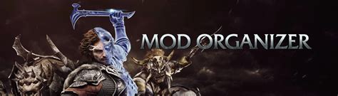 Shadow Of War Mo2 Extension Support At Middle Earth Shadow Of War