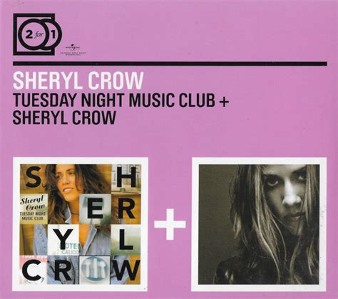 Sheryl Crow Tuesday Night Music Club Sheryl Crow Releases Discogs