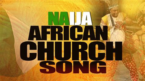 African Praise Medley African High Praise And Worship Songs African