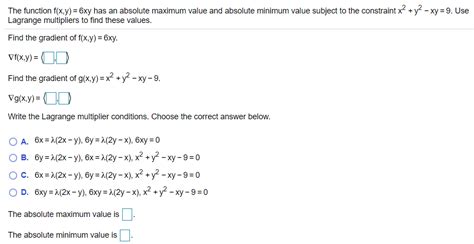 Solved The Function F X Y 6xy Has An Absolute Maximum