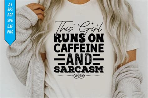 This Girl Runs Sarcastic T Shirt Design Graphic By Regulerdesign