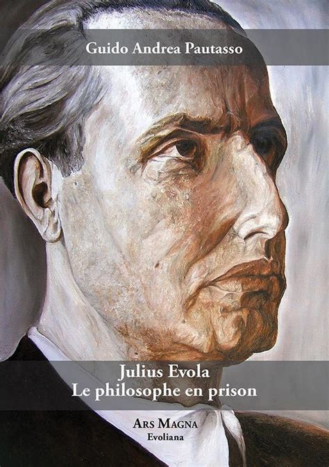 Julius Evola Le Philosophe En Prison 2383560693 Livre Actualité