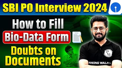 SBI PO Interview 2024 How To Fill Bio Data Form Doubts On Documents