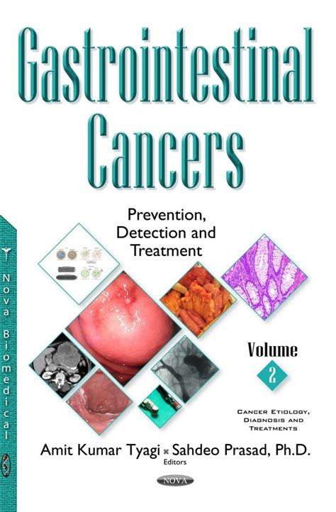 Gastrointestinal Cancers: Prevention, Detection and Treatment. Volume 2 ...