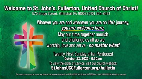 St John S Ucc Fullerton October 22nd 2023 Twenty First Sunday After Pentecost Youtube