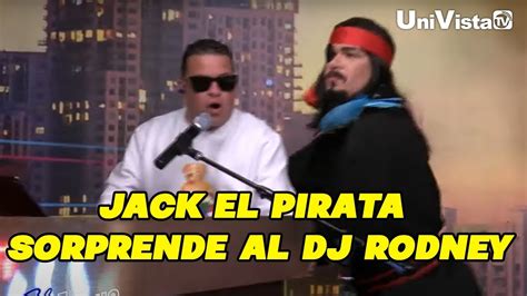 Jack El Pirata Se Pasa Con El Dj Rodney No Te Lo Pierdas YouTube