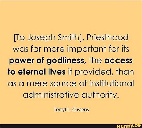 [to Joseph Smith] Priesthood Was Far More Important For Its Power Of