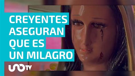 Milagro Afirman Que Virgen De Guadalupe Llora Sangre En Morelia YouTube