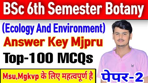 Bsc 6th Semester Botany Paper 2 Objective Question Answer Key Mjpru