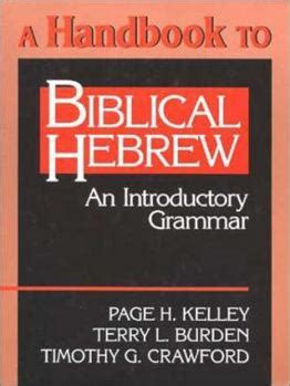 A Handbook To Biblical Hebrew An Book By Page H Kelley