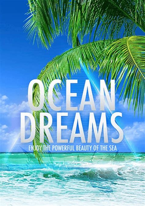 Ocean Dreams 3d Enjoy The Powerful Beauty Of The Sea