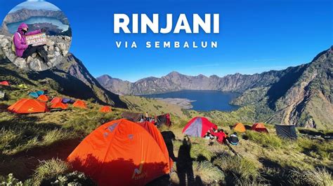 Pendakian Gunung Rinjani Via Sembalun Emotional Hike Youtube