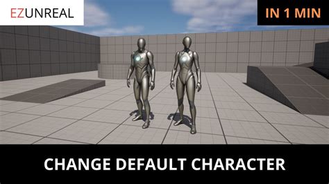 How To Change The Default Character In Unreal Engine 5 YouTube