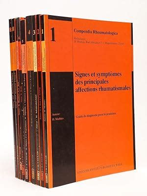 Compendia Rheumatologica 8 Tomes en 9 Volumes 1 Signes et symptômes