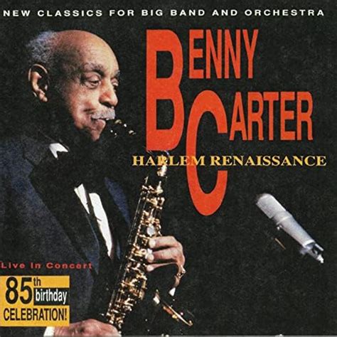 Amazon Musicでthe Benny Carter Big Bandのharlem Renaissanceを再生する