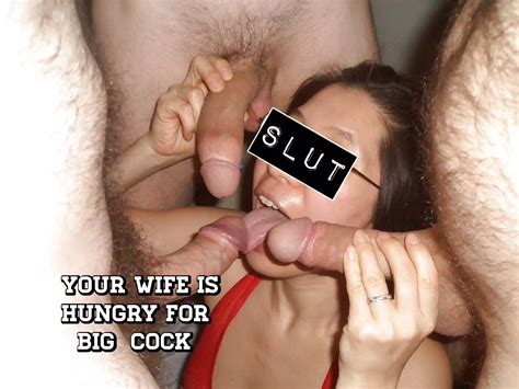 Your Wife Is Hungry For Cock Nudes AsianCuckoldCaptions NUDE PICS ORG
