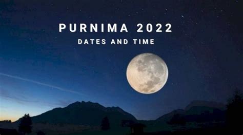 Purnima 2022: Know the Dates, Time, Rituals, and Significance - eAstroHelp