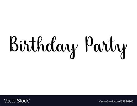 Birthday Party Text Handwritten Brush Calligraphy Vector Image