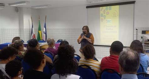 Blog Cesam Es Em Vit Ria Realiza Encontro De Fam Lias Dos Aprendizes