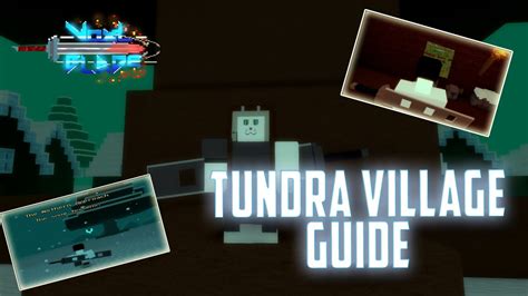 FULL WALKTHROUGH How To Get To Northern Approach In Tundra Roblox